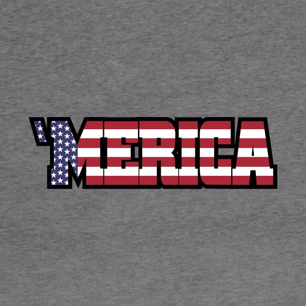 'Merica / America / USA / US Flag 'Merica by Nowhereman78